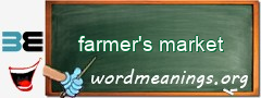 WordMeaning blackboard for farmer's market